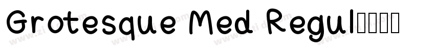 Grotesque Med Regul字体转换